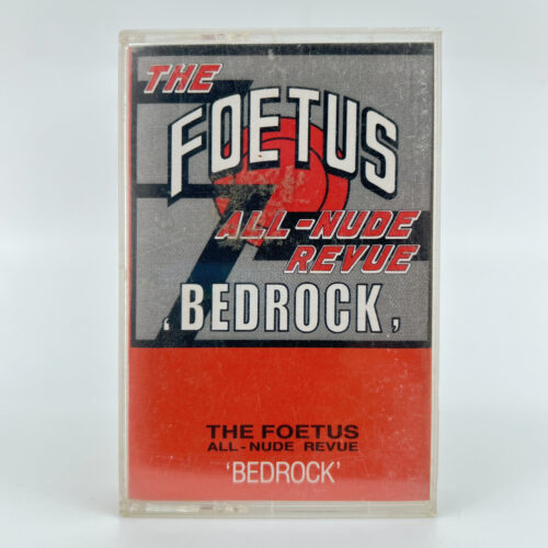 CAS-Foetus All-Nude Revue - Bedrock Jpg