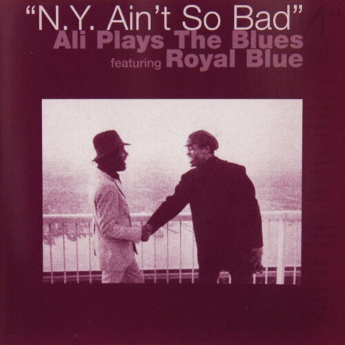 CD-AliPlaysTheBlues-NYAintSoBad Jpg