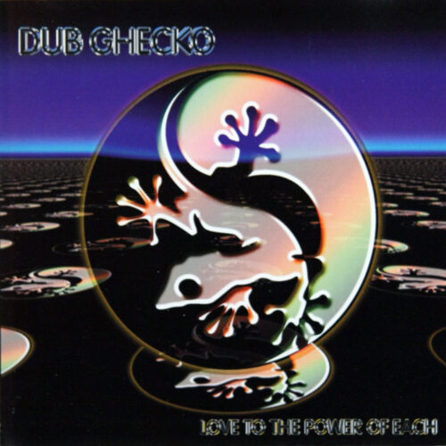 CD-DubGhecko-LoveToThePowerOfEach Jpg