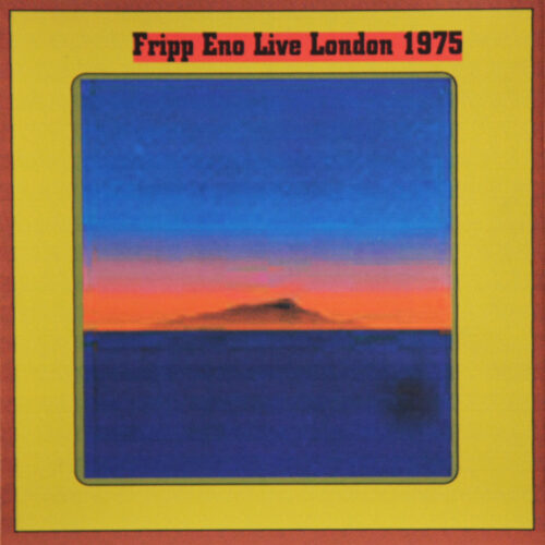 CD-FrippEno-LiveLondon1975 Jpg