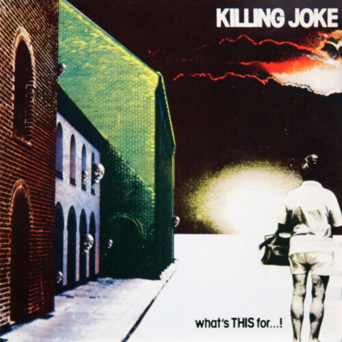 CD-KillingJoke-WhatsThisFor Jpg