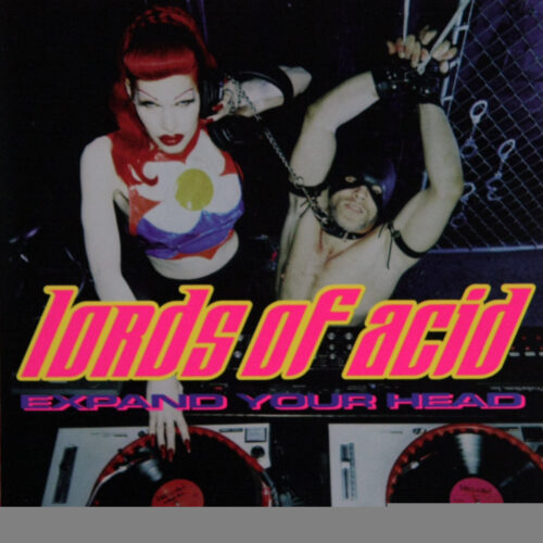 CD-LordsOfAcid-ExpandYourHead Jpg