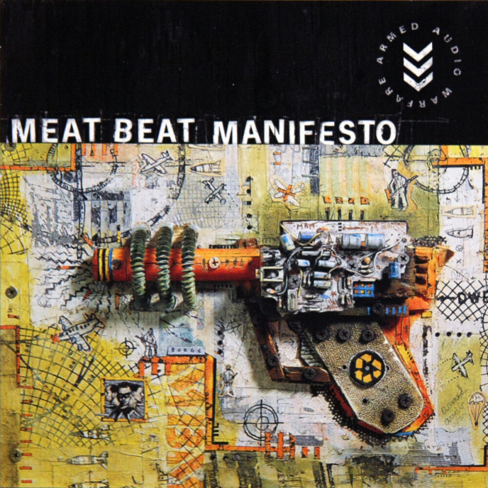 CD-MeatBeatManifesto-ArmedAudioWarfare Jpg