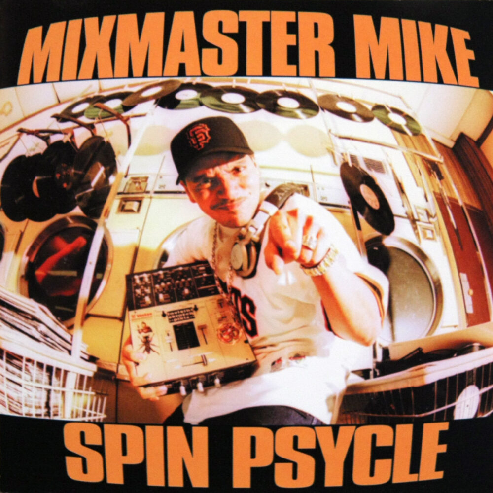 CD-MixMasterMike-SpinPsycle Jpg