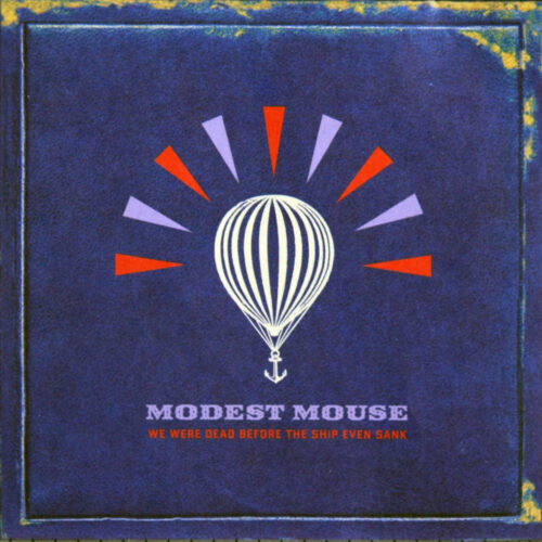 CD-ModestMouse-WeWereDeadBefore Jpg