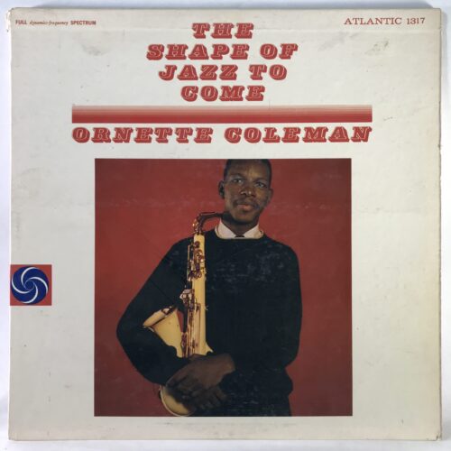 Jazz-Ornette Colmen-The Shape Of Jazz To Come Jpg