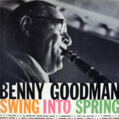 LP-BennyGoodman-SwingIntoSpring Jpg