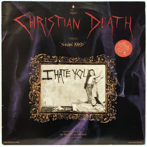 LP-ChristianDeath-IHateYou Jpg