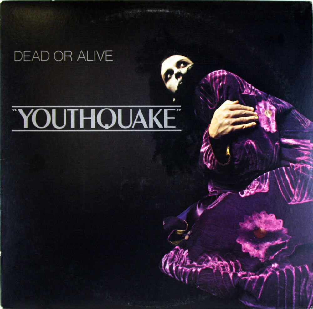 LP-DeadOrAlive-Youthquake Jpg