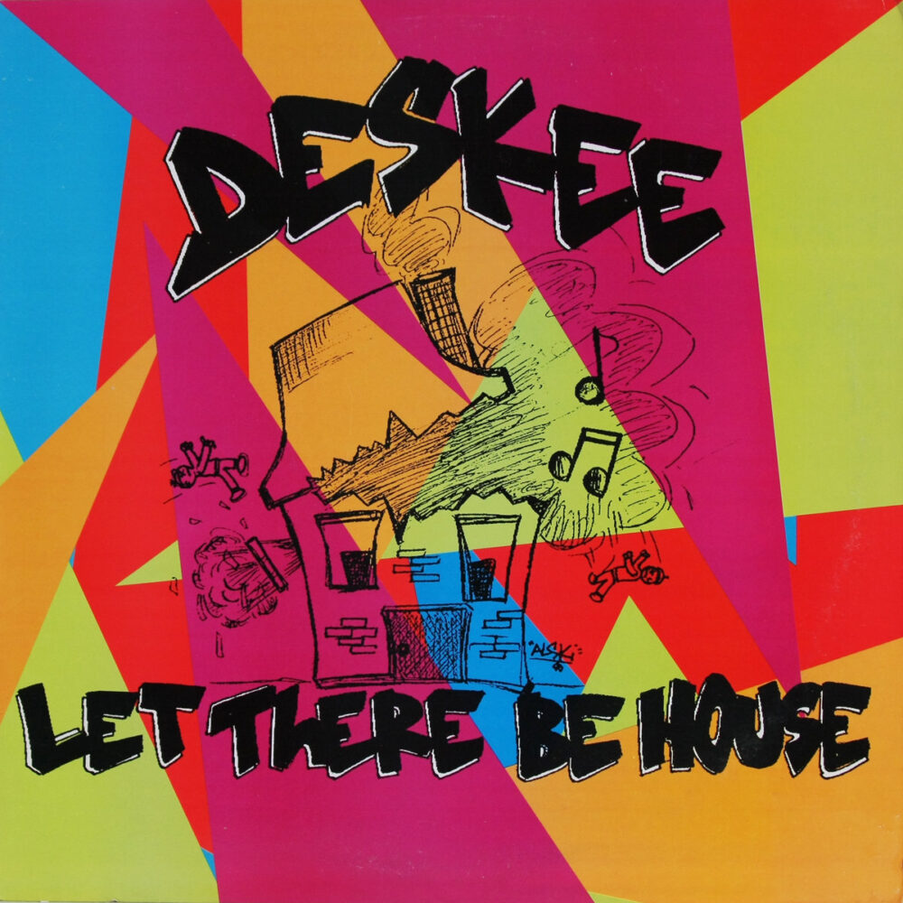 LP-Deskee-LetThereBeHouse Jpg