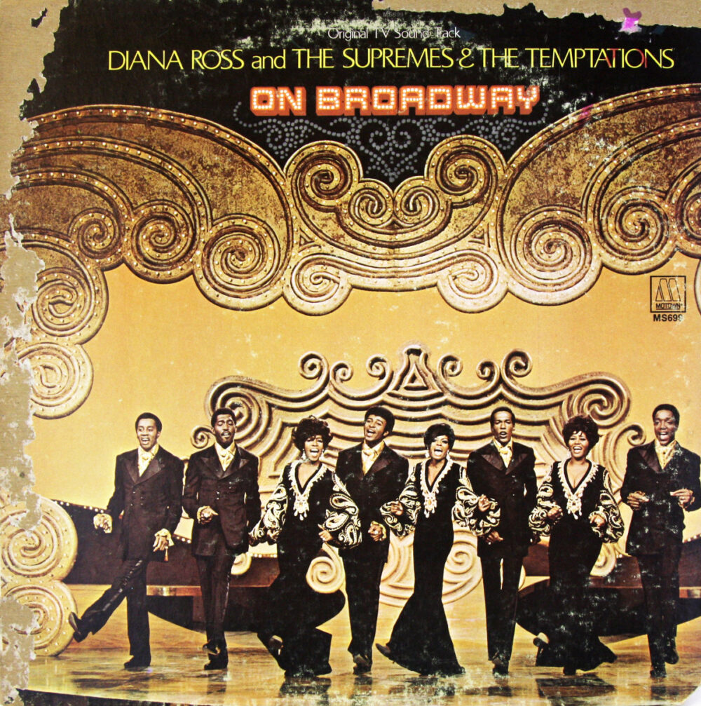 LP-DianaRossAndTheSupremesAndTheTemptations-OnBroadway Jpg