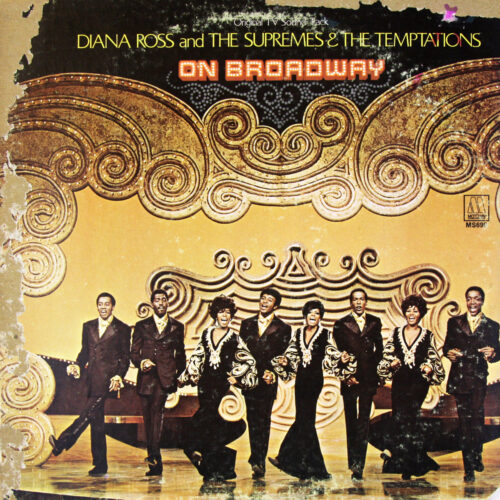 LP-DianaRossAndTheSupremesAndTheTemptations-OnBroadway Jpg