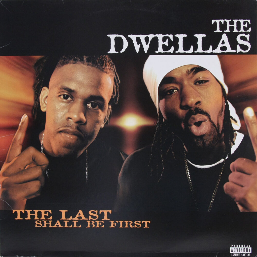 LP-Dwellas-TheLastShallBeFirst Jpg