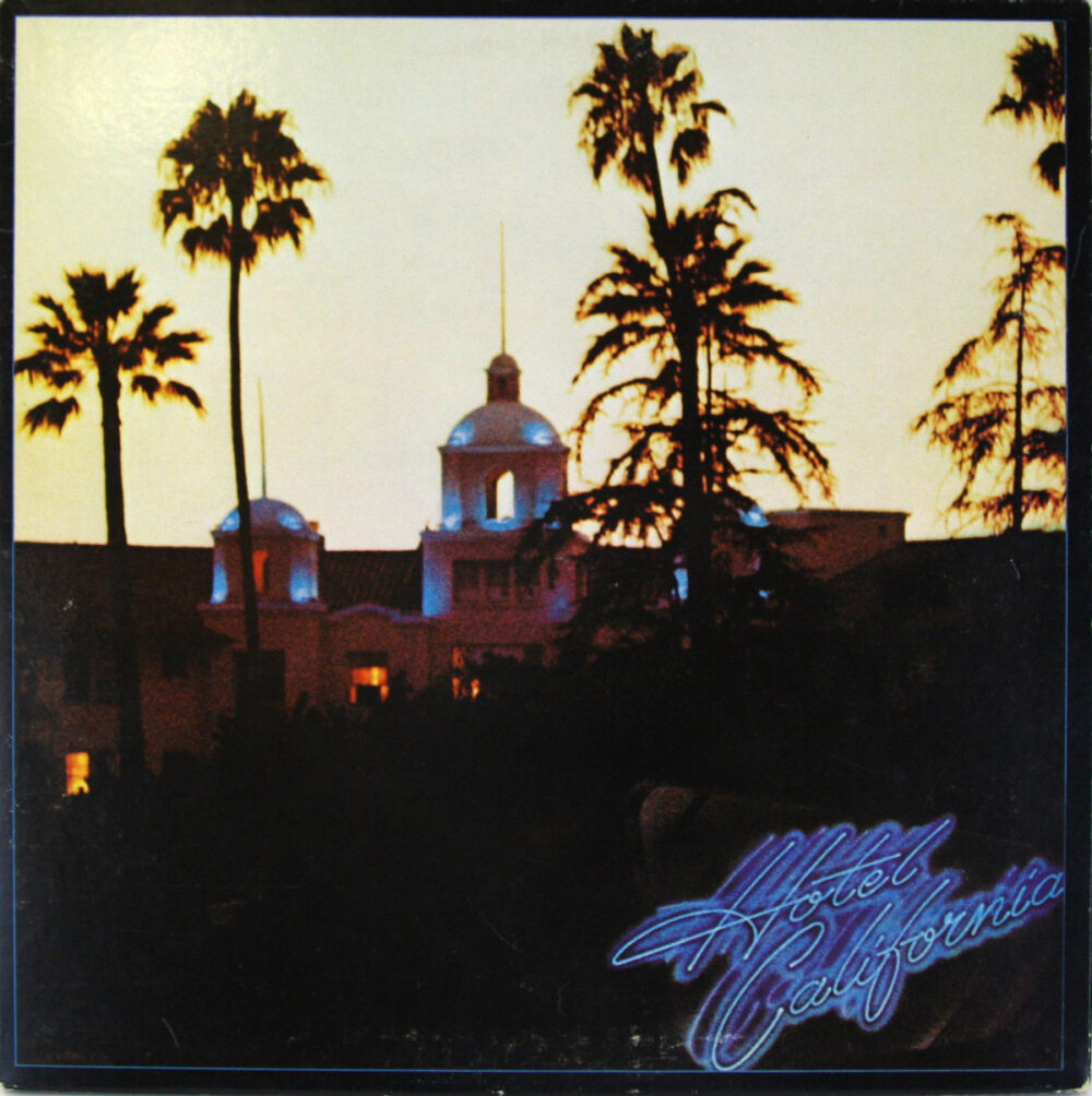 LP-Eagles-Hotelcalifornia Jpg