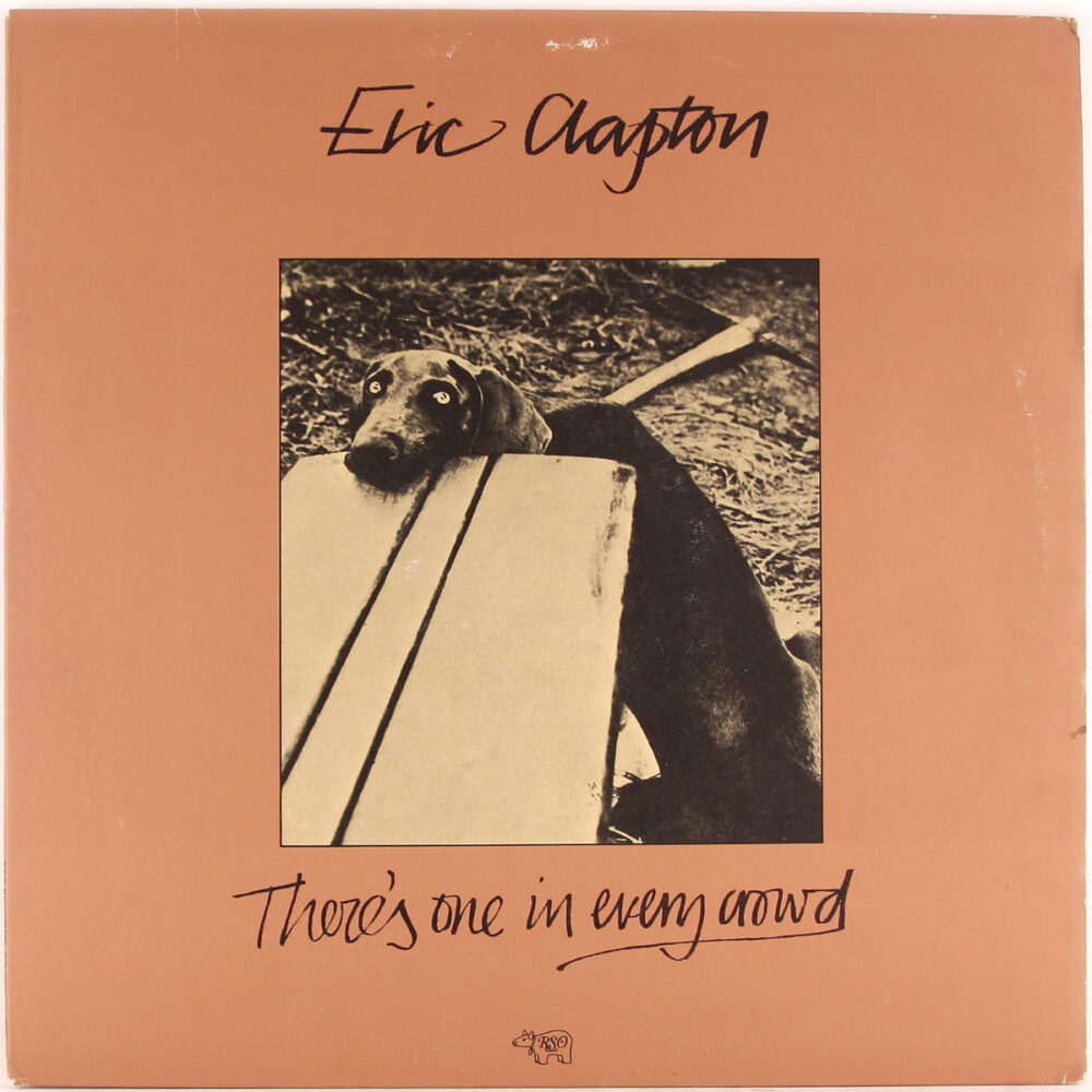 LP-EricClapton-TheresOneInEveryCrowd Jpg