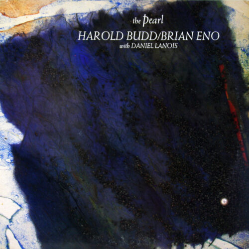 LP-HaroldBuddBrianEno-Pearl Jpg