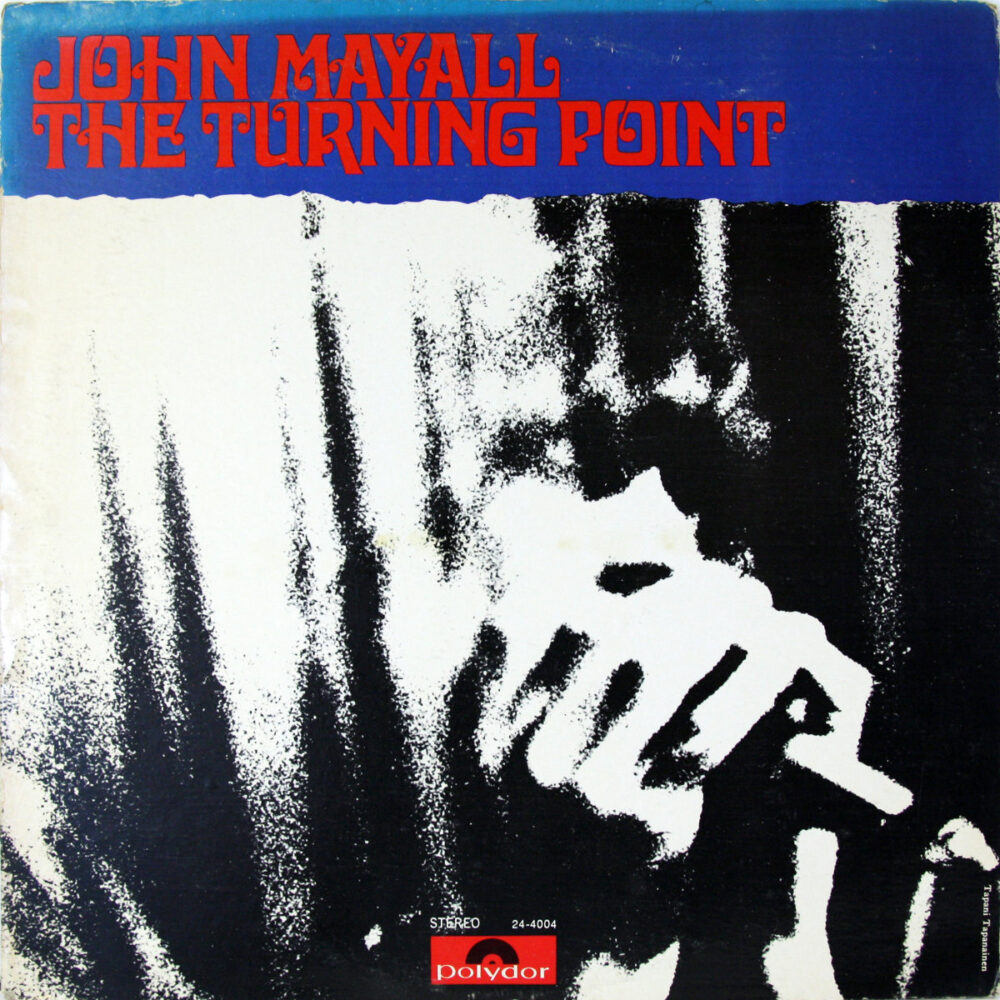 LP-JohnMayall-TheTurningPoint Jpg