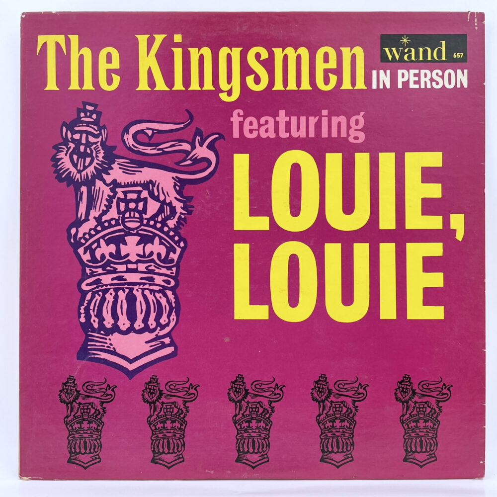 LP-Kingsmen-In Person Featuring Louie Louie Jpg