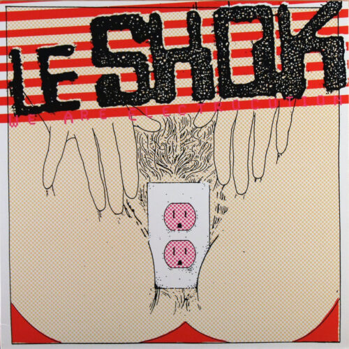 LP-LeShok-WeAreElectrocution Jpg