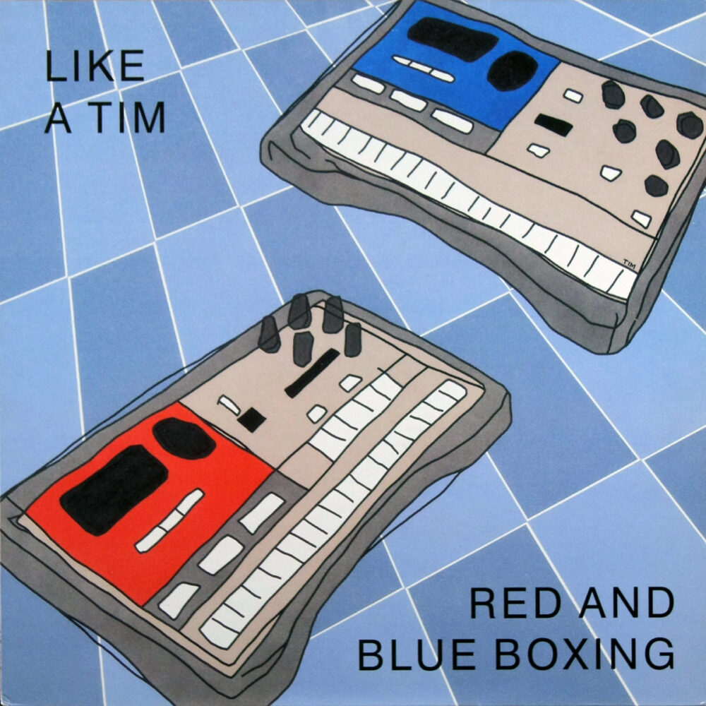 LP-LikeATim-RedandBlueBoxing Jpg