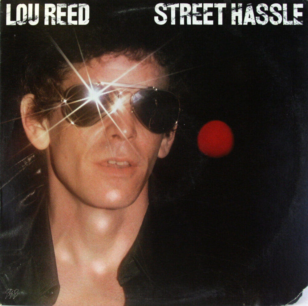 LP-Loureed-Streethassle Jpg