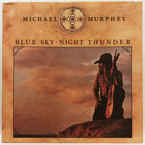 LP-MichaelMurphey-BlueSkyNightThunder Jpg