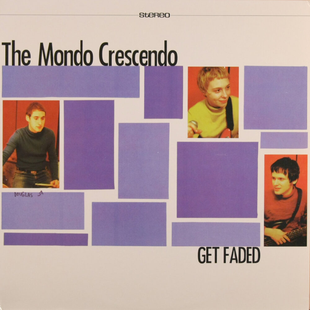 LP-MondoCrescendo-GetFaded Jpg