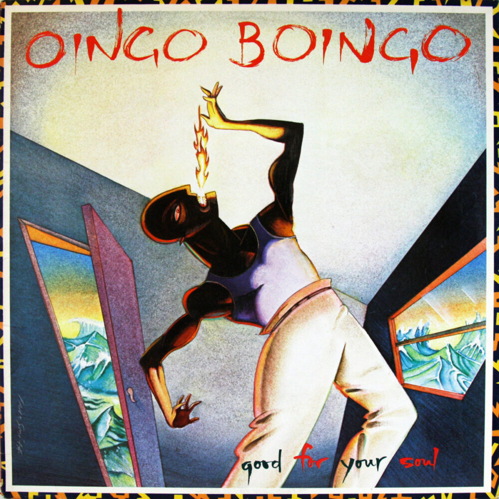 LP-OingoBoingo-GoodForYourSoul Jpg