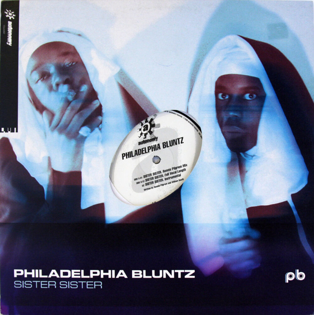 LP-PhiladelphiaBluntz-SisterSister Jpg