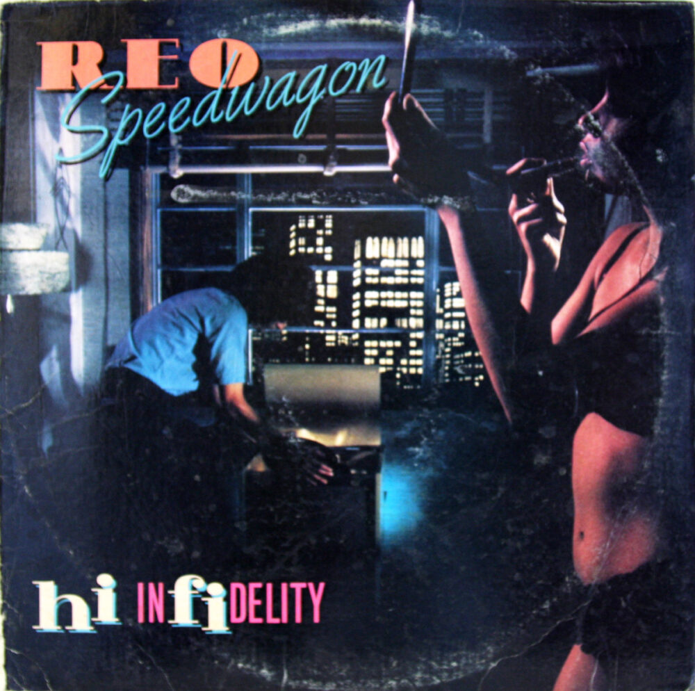 LP-ReoSpeedwagon-HiInfidelity Jpg