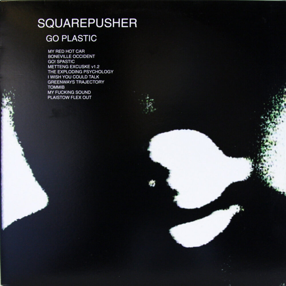 LP-Squarepusher-GoPlastic Jpg