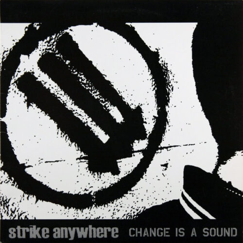 LP-StrikeAnywhere-ChangeIsASound Jpg