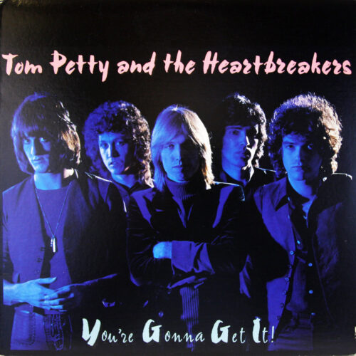 LP-TomPettyAndTheHeartbreakers-YoureGonnaGetIt Jpg