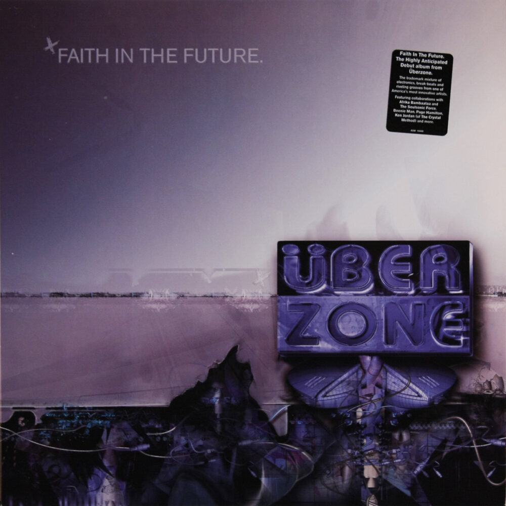 LP-Uberzone-FaithInTheFuture Jpg